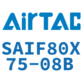 标准气缸带阀型 SAIF80X75-08B