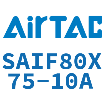 标准气缸带阀型 SAIF80X75-10A