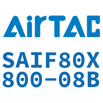 标准气缸带阀型 SAIF80X800-08B