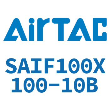 标准气缸带阀型 SAIF100X100-10B