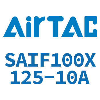 标准气缸带阀型 SAIF100X125-10A