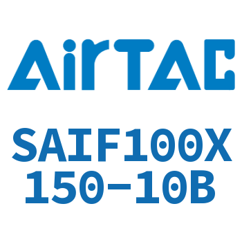 标准气缸带阀型 SAIF100X150-10B