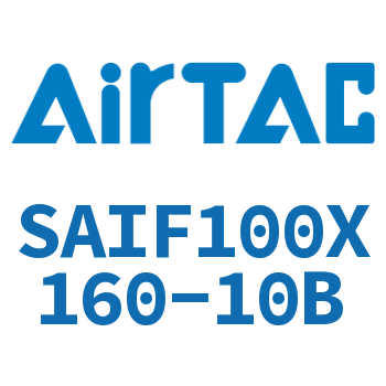 标准气缸带阀型 SAIF100X160-10B