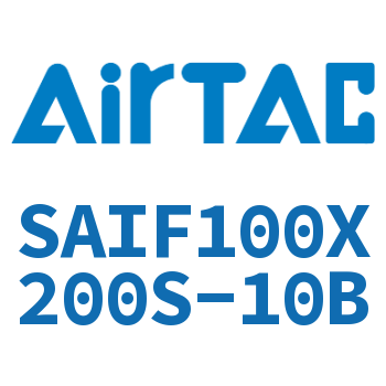 标准气缸带阀型 SAIF100X200S-10B