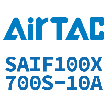 标准气缸带阀型 SAIF100X700S-10A