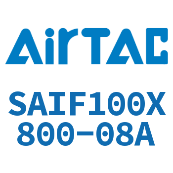 标准气缸带阀型 SAIF100X800-08A