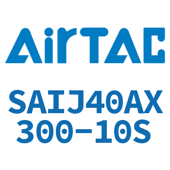 可调气缸 SAIJ40AX300-10S