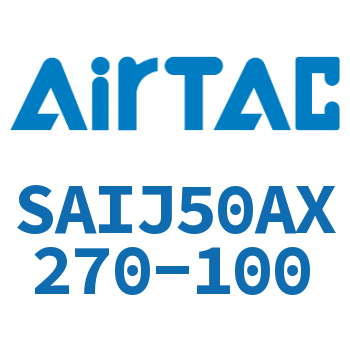 可调气缸 SAIJ50AX270-100