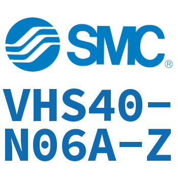 释放阀 VHS40-N06A-Z