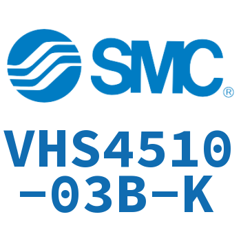释放阀 VHS4510-03B-K