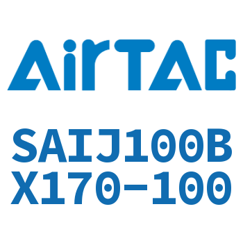 可调气缸 SAIJ100BX170-100