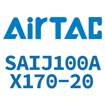 可调气缸 SAIJ100AX170-20