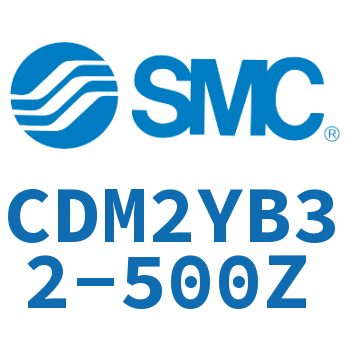 Smooth motion cylinder-CDM2YB32-500Z