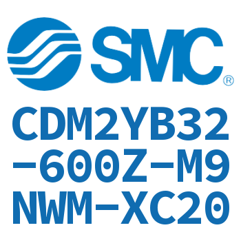 Smooth motion cylinder-CDM2YB32-600Z-M9NWM-XC20