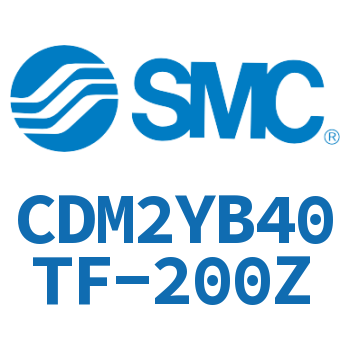 Smooth motion cylinder-CDM2YB40TF-200Z