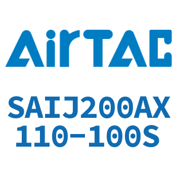 可调气缸 SAIJ200AX110-100S