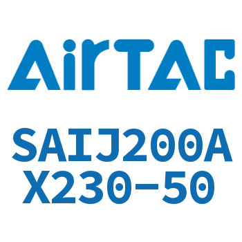 可调气缸 SAIJ200AX230-50