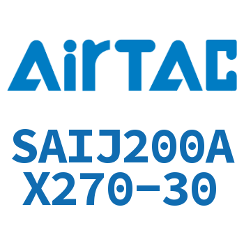 可调气缸 SAIJ200AX270-30