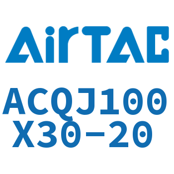 可调薄型气缸 ACQJ100X30-20