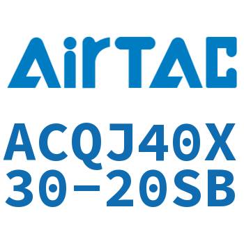 可调薄型气缸 ACQJ40X30-20SB