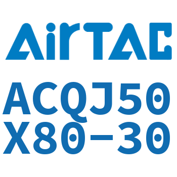 可调薄型气缸 ACQJ50X80-30