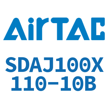 可调超薄气缸 SDAJ100X110-10B
