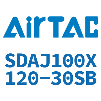 可调超薄气缸 SDAJ100X120-30SB