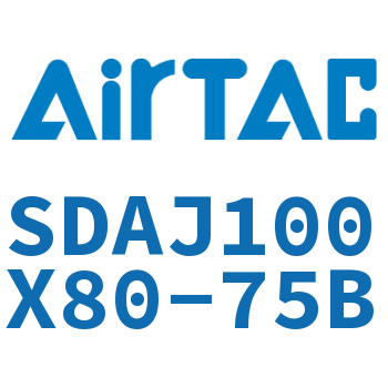 可调超薄气缸 SDAJ100X80-75B