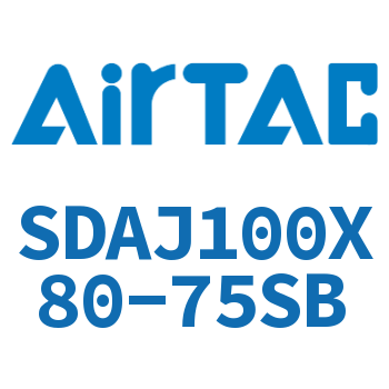 可调超薄气缸 SDAJ100X80-75SB