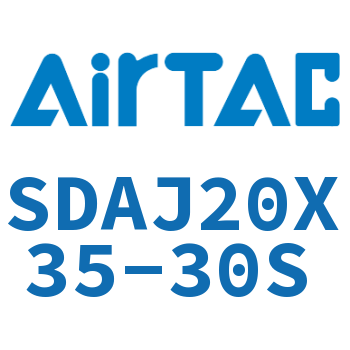 可调超薄气缸 SDAJ20X35-30S
