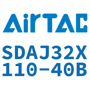 可调超薄气缸 SDAJ32X110-40B
