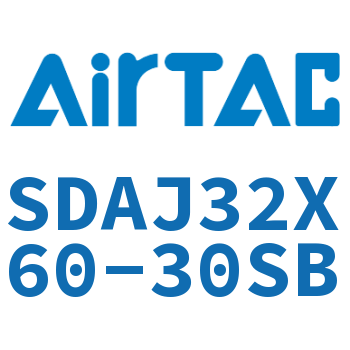 可调超薄气缸 SDAJ32X60-30SB