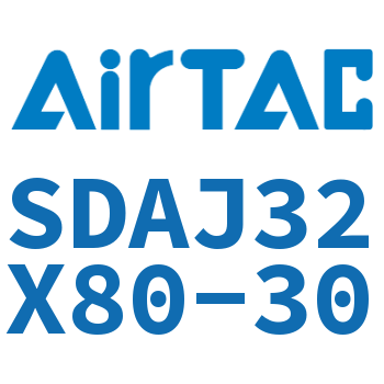 可调超薄气缸 SDAJ32X80-30