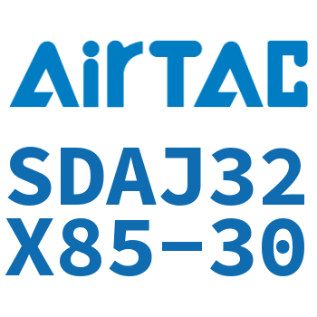 可调超薄气缸 SDAJ32X85-30