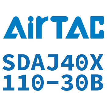 可调超薄气缸 SDAJ40X110-30B