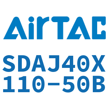 可调超薄气缸 SDAJ40X110-50B