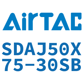可调超薄气缸 SDAJ50X75-30SB