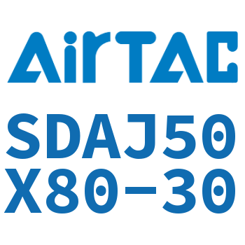 可调超薄气缸 SDAJ50X80-30