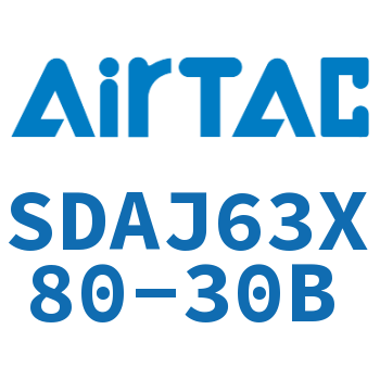 可调超薄气缸 SDAJ63X80-30B