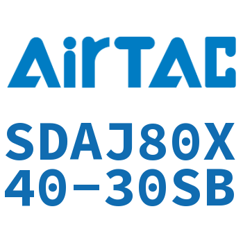可调超薄气缸 SDAJ80X40-30SB