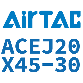 可调紧凑型气缸 ACEJ20X45-30