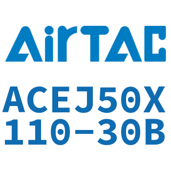 可调紧凑型气缸 ACEJ50X110-30B