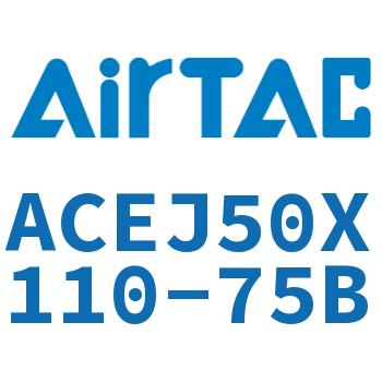 可调紧凑型气缸 ACEJ50X110-75B