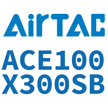紧凑型气缸 ACE100X300SB