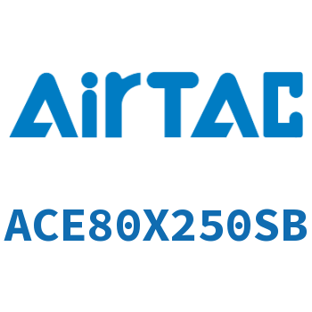 紧凑型气缸 ACE80X250SB