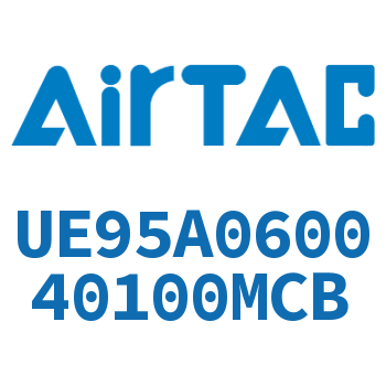 UE95A060040100MCB