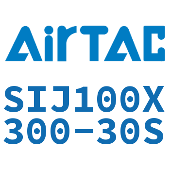 双轴可调气缸 SIJ100X300-30S
