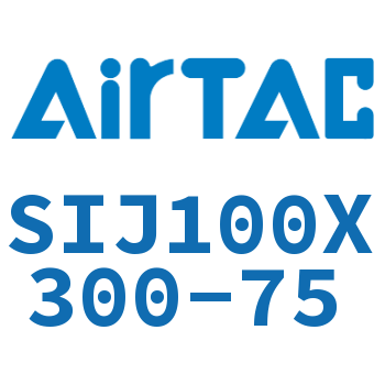 双轴可调气缸 SIJ100X300-75
