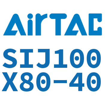 双轴可调气缸 SIJ100X80-40