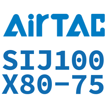 双轴可调气缸 SIJ100X80-75